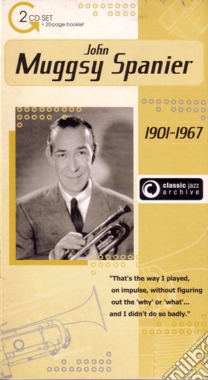 Muggsy Spanier - Classic Jazz Archive (2 Cd) cd musicale di Muggsy Spanier