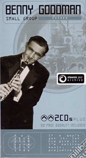 Benny Goodman - Classic Jazz Archive (2 Cd) cd musicale di Benny Goodman