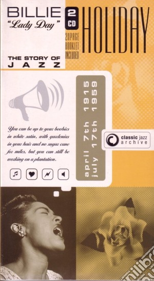 Billie Holiday - Classic Jazz Archive (2 Cd) cd musicale di Billie Holiday