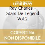 Ray Charles - Stars De Legend Vol.2 cd