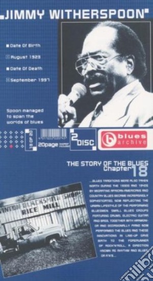 Jimmy Witherspoon - The Story Of The Blues (Chapter 18) (2 Cd) cd musicale di Witherspoon, Jimmy