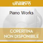 Piano Works cd musicale di ALBENIZ
