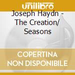 Joseph Haydn - The Creation/ Seasons cd