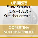 Franz Schubert (1797-1828) - Streichquartette Nr.13-15 (4 Cd) cd musicale di SCHUBERT