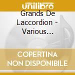 Grands De Laccordion - Various Artists cd