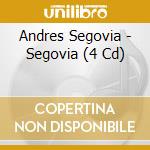 Andres Segovia - Segovia (4 Cd) cd