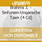 Brahms J. - Sinfonien-Ungarische Taen (4 Cd) cd