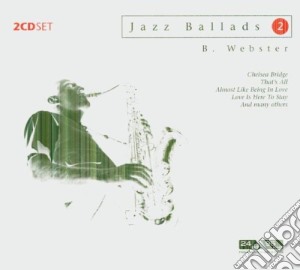 Ben Webster - Plays Ballads cd musicale di Ben Webster