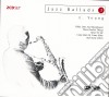Lester Young - Jazz Ballads 3 cd