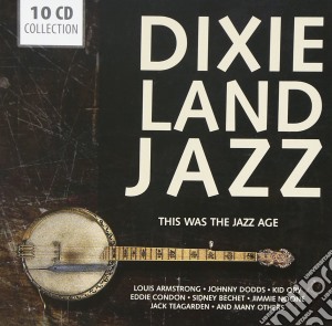 Dixieland Jazz (10 Cd) / Various cd musicale di Artisti Vari