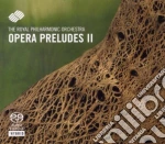 Opera Preludes II: Verdi, Giordano, Leoncavallo, Giacomo Puccini, Mascagni (Sacd) cd