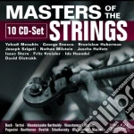 Yehudi Menuhin / Isaac Stern / David Oistrakh - Masters Of The Strings (10 Cd) cd