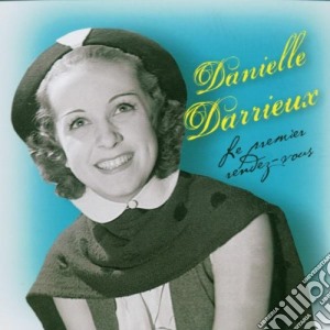 Danielle Darrieux - Le Premier Rendezvous cd musicale di Danielle Darrieux