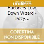 Huebners Low Down Wizard - Jazzy Christmas cd