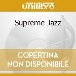 Supreme Jazz cd musicale di BAKER CHET