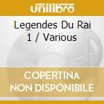 Legendes Du Rai 1 / Various cd