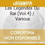 Les Legendes Du Rai (Vol.4) / Various cd