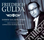 Friedrich Gulda - Sieben Galgenlieder Nach Texte cd