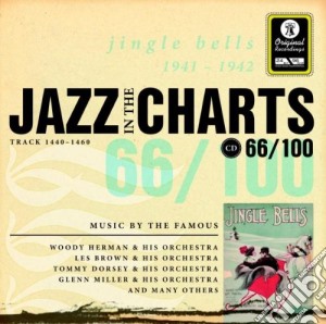 Jazz In The Charts: Vol. 66 - Glenn Miller / Woody Herman / Various cd musicale