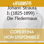 Johann Strauss Ii (1825-1899) - Die Fledermaus cd