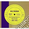 Bud Freeman - Tenor Sax And Orchestra cd