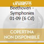 Beethoven - Symphonies 01-09 (6 Cd) cd