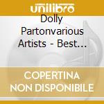 Dolly Partonvarious Artists - Best Of Country cd musicale di Dolly Partonvarious Artists
