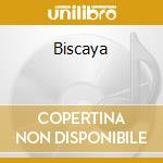 Biscaya cd