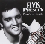 Elvis Presley - Dont Be Cruel cd