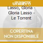 Lasso, Gloria - Gloria Lasso - Le Torrent cd
