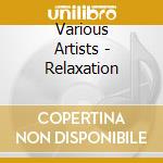 Various Artists - Relaxation cd