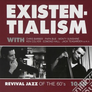 Existentialism - Revival Jazz Of The 60's (10 Cd) cd musicale di Artisti Vari