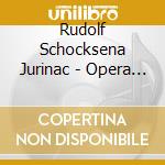 Rudolf Schocksena Jurinac - Opera Arias (2 Cd) cd