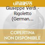 Giuseppe Verdi - Rigoletto (German Edition) cd