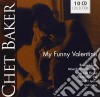 Chet Baker - My Funny Valentine (10 Cd) cd