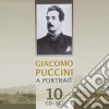 Giacomo Puccini - A Portrait (10 Cd) cd