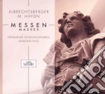 ALBRECHTSBERGER JOHANN GEORG / HAYDN JOSEPH - Messen / Masses cd