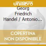 Georg Friedrich Handel / Antonio Vivaldi - Dixit Dominus, Magnificat cd musicale di Georg Friedrich Handel / Antonio Vivaldi