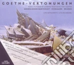 Goethe-Vertonungen: Music To Poems By Johann Wolfgang Goethe cd
