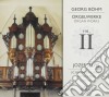 Georg Bohm - Orgelwerke Vol.2 cd