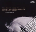 Musik Aus Spaniens Goldenem Zeitalter cd