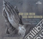 Augsburger Domsingknaben: Nun Lob Mein Seel Den Herrn cd