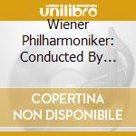 Wiener Philharmoniker: Conducted By Furtwangler, Walter, Busch, Kleiber, Schuricht, Karajan, Bohm, Knappertbusch, Kubelik, Strauss (10 Cd) cd