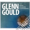 Glenn Gould - Plays Berg, Webern, Schonberg cd