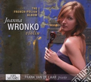 French-Polish Album: Szymanowski, Debussy, Chausson, Lutoslawski, Massenet - Joanna Wronko cd musicale di French