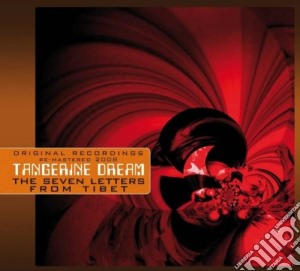 Tangerine Dream - The Seven Letters From Tibet cd musicale di Tangerine Dream