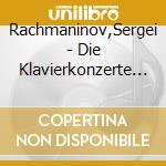 Rachmaninov,Sergei - Die Klavierkonzerte (2 Cd) cd musicale
