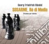 Georg Friedrich Handel - Sosarme, Re Di Media (2 Cd) cd