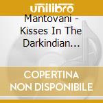 Mantovani - Kisses In The Darkindian Summer cd