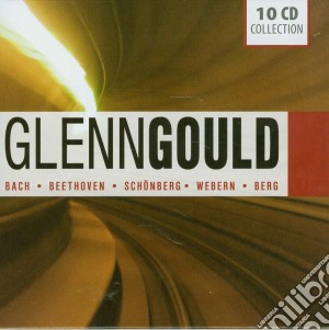 Glenn Gould - Plays Bach, Beethoven, Schonberg, Webern, Berg (10 Cd) cd musicale di Gould Glenn